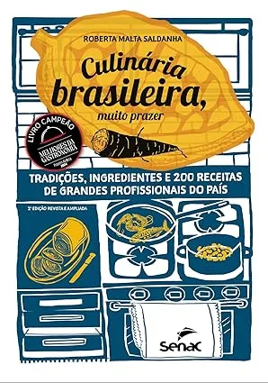 Review: Culinária Brasileira, Muito Prazer (Edição 2023) 1 Culinária Brasileira