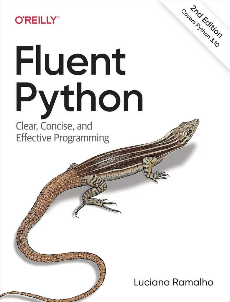 Melhor Livro de Python para Especialista: Fluent Python 1 Melhor Livro de Python Para Especialista